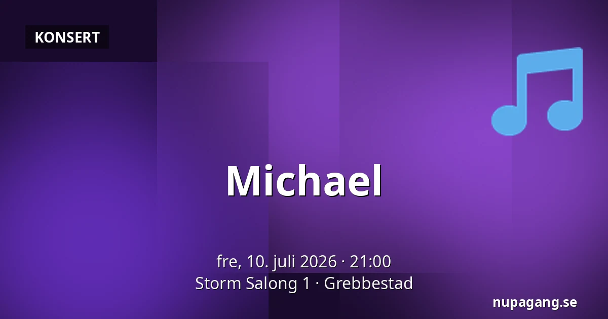 Michael — Storm Salong 1, Grebbestad