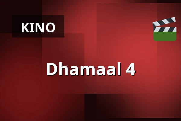 Dhamaal 4 — Filmstaden, Stockholm