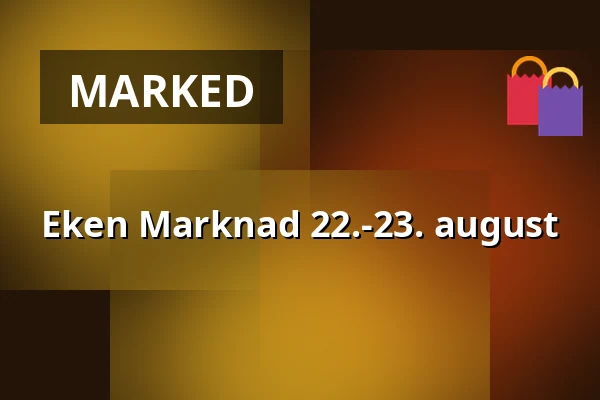 Eken Marknad 22.-23. august — Fållan, Stockholm