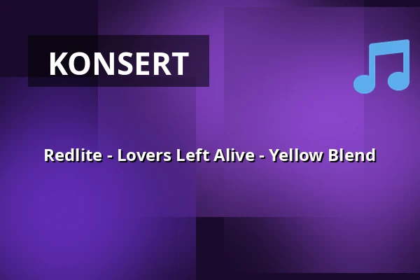Redlite - Lovers Left Alive - Yellow Blend — Encore, Sundbyberg