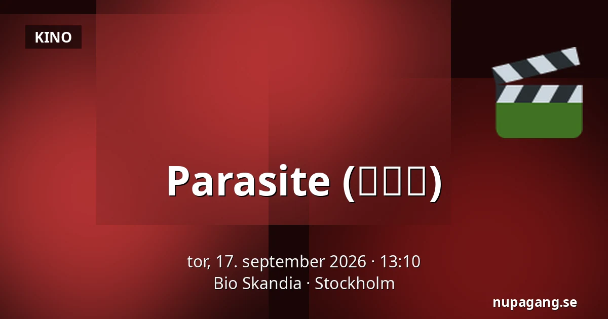 Parasite (기생충) — Bio Skandia, Stockholm