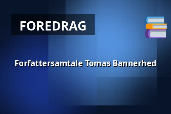 Forfattersamtale Tomas Bannerhed — Olrogsalen Culturum, Nyköping