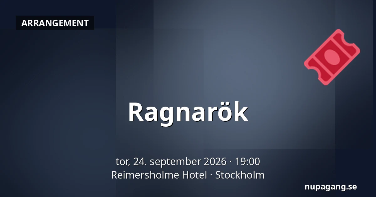 Ragnarök — Reimersholme Hotel, Stockholm