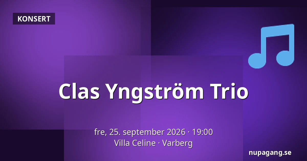 Clas Yngström Trio — Villa Celine, Varberg