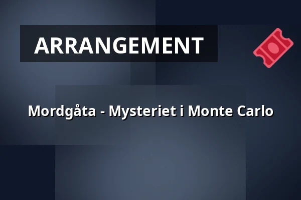 Mordgåta - Mysteriet i Monte Carlo — Alpha, Nyköpings högstadium, Nyköping
