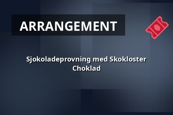 Sjokoladeprovning med Skokloster Choklad — Skoklosters slott, Skokloster