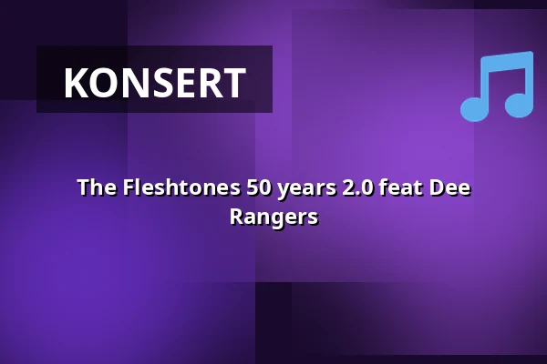 The Fleshtones 50 years 2.0 feat Dee Rangers — ENCORE, Sundbyberg