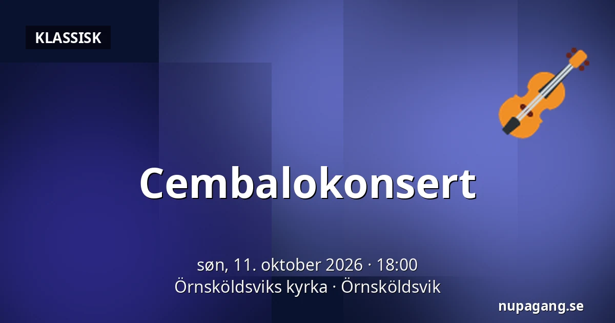 Cembalokonsert — Örnsköldsviks kyrka, Örnsköldsvik