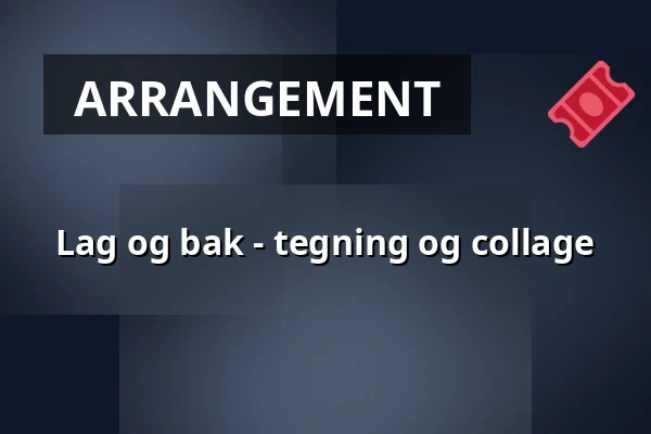 Lag og bak - tegning og collage — Prins Eugens Waldemarsudde, Stockholm