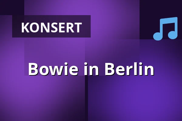 Bowie in Berlin — Karlstad CCC, Karlstad