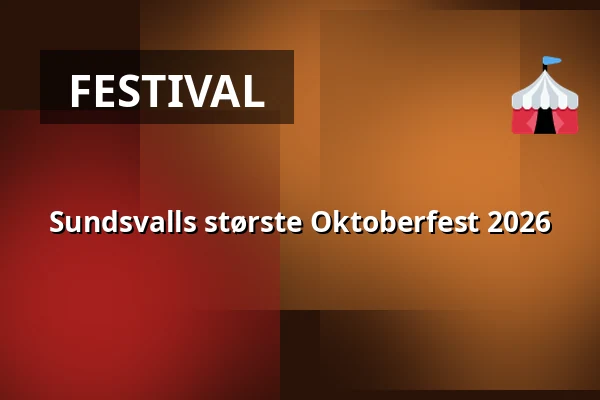 Sundsvalls største Oktoberfest 2026 — Nordichallen, Sundsvall