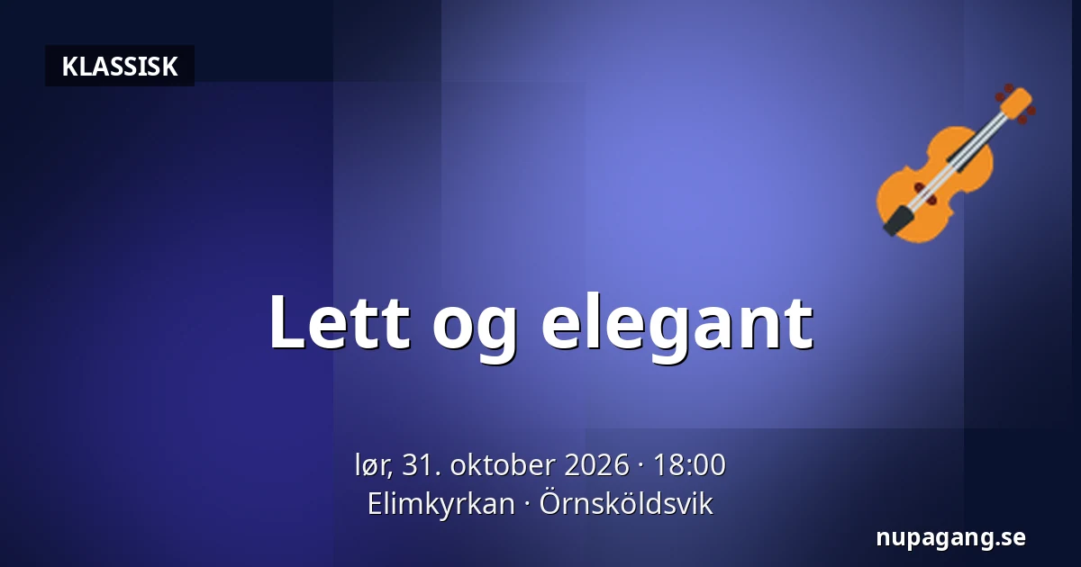 Lett og elegant — Elimkyrkan, Örnsköldsvik