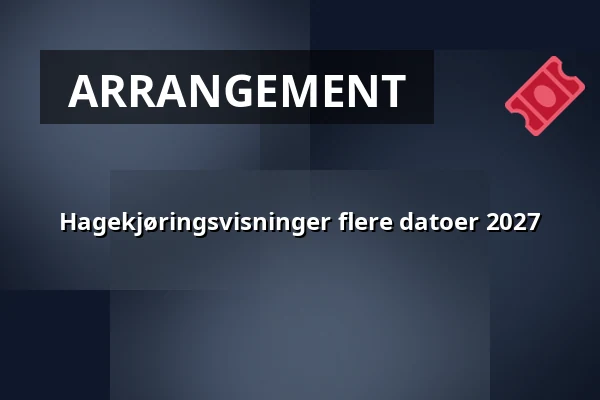 Hagekjøringsvisninger flere datoer 2027 — Munthes Hildasholm, Leksand