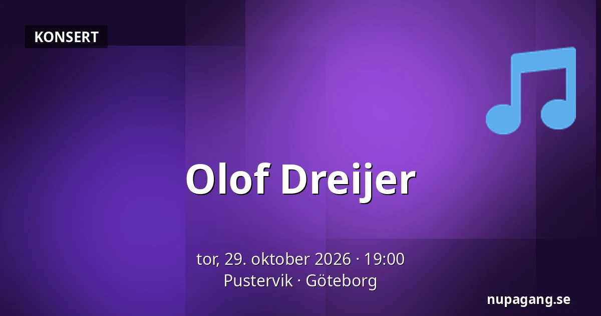 Olof Dreijer — Pustervik, Göteborg