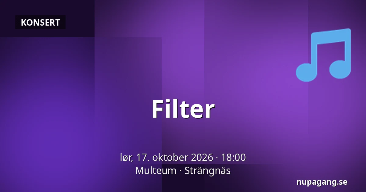 Filter — Multeum, Strängnäs