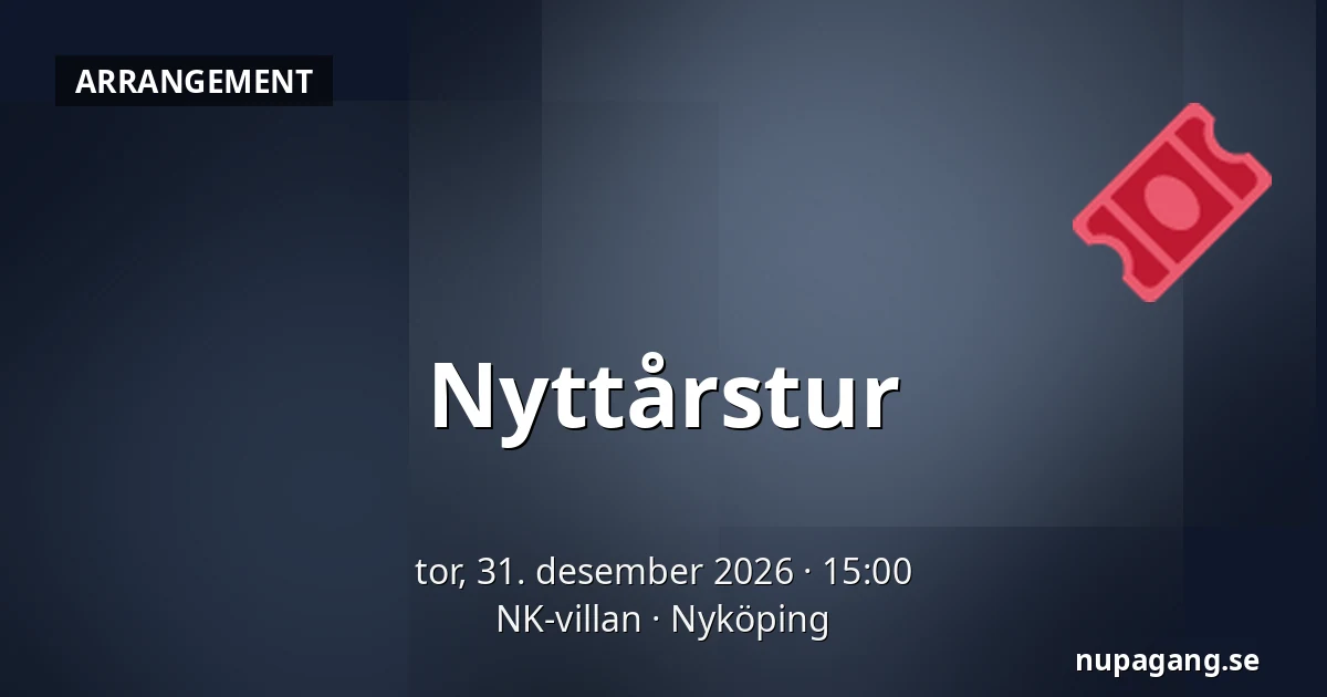 Nyttårstur — NK-villan, Nyköping