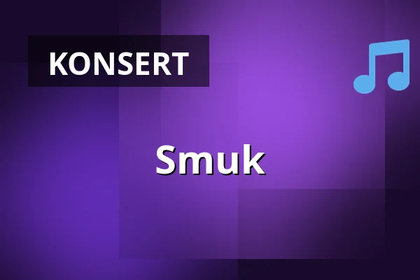 Smuk — Rust, Helsingborg