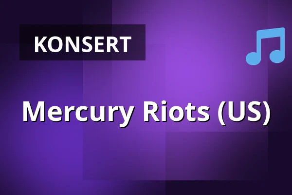 Mercury Riots (US) — Carlsson På Kajen, Västerås