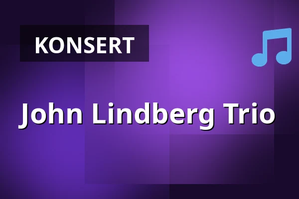 John Lindberg Trio — Katalin and all that Jazz, Uppsala