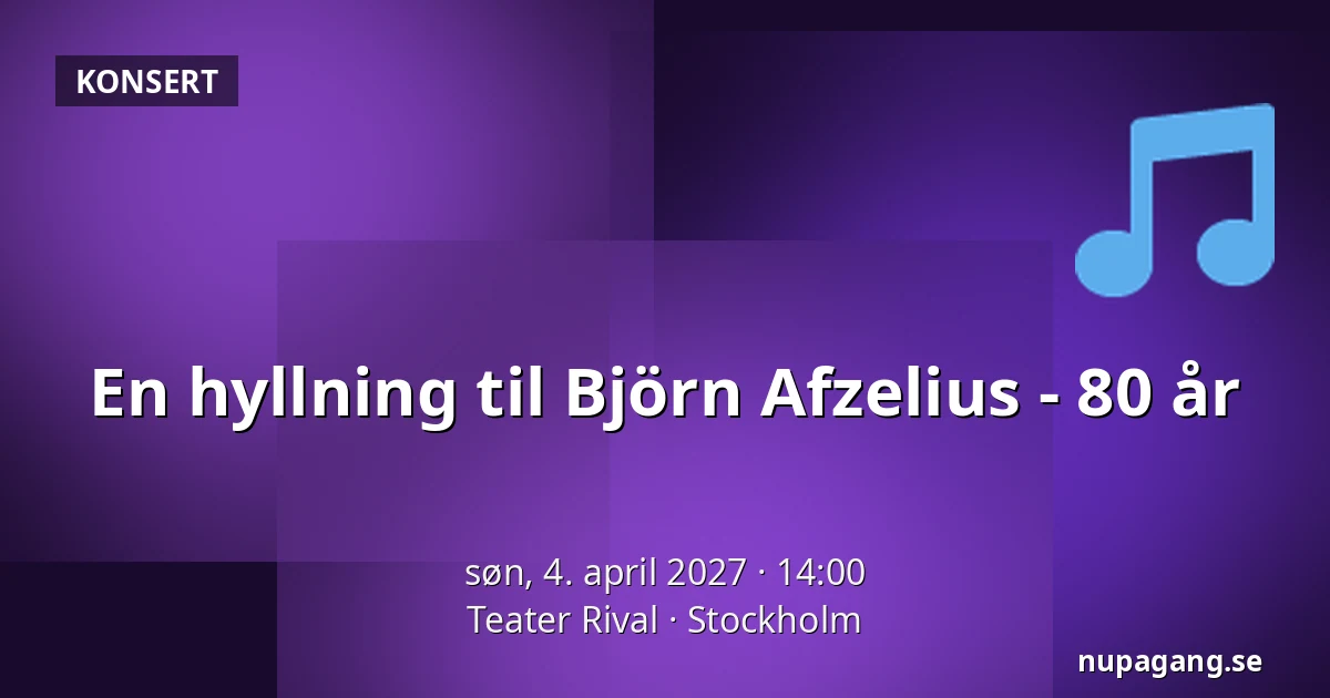 En hyllning til Björn Afzelius - 80 år — Teater Rival, Stockholm