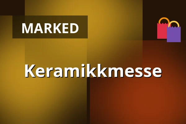 Keramikkmesse — Huskvarna Folkets Park, Huskvarna Jönköping