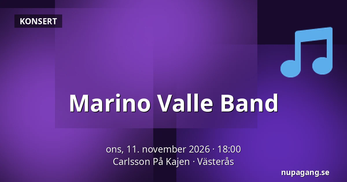 Marino Valle Band — Carlsson På Kajen, Västerås