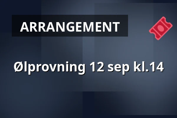 Ølprovning 12 sep kl.14 — Eskilstuna Ölkultur, Eskilstuna