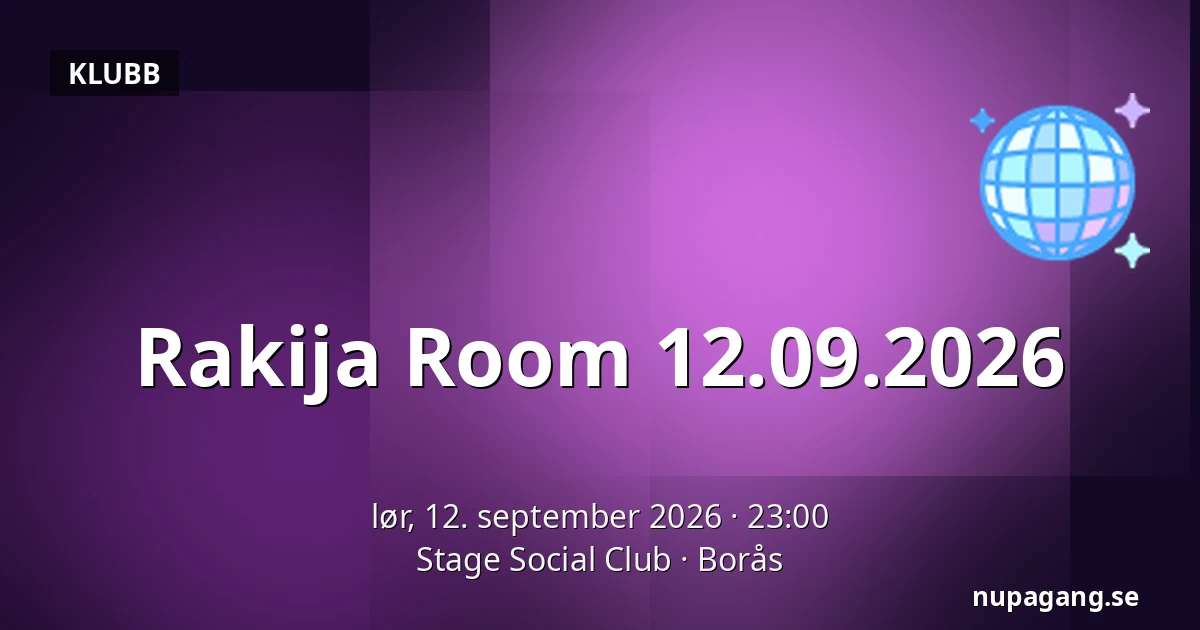 Rakija Room 12.09.2026 — Stage Social Club, Borås