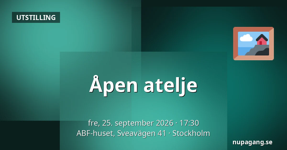 Åpen atelje — ABF-huset, Sveavägen 41, Stockholm