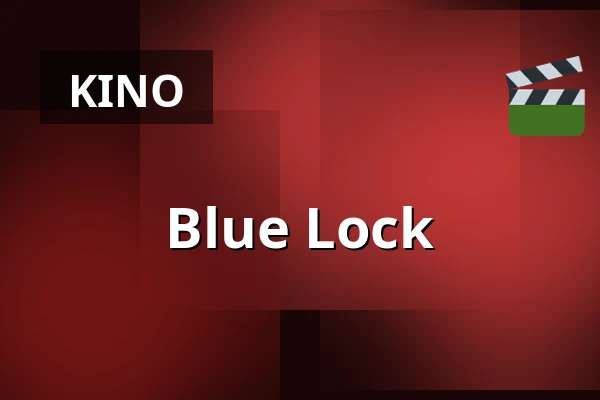 Blue Lock — Filmstaden, Göteborg