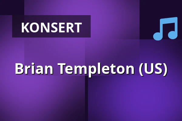 Brian Templeton (US) — Carlsson På Kajen, Västerås