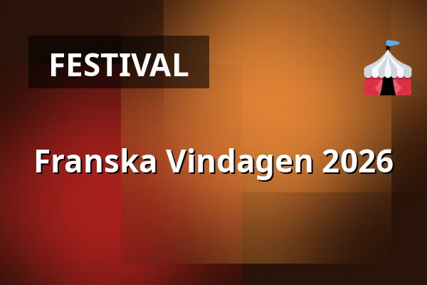 Franska Vindagen 2026 — Münchenbryggeriet – Mälarsalen, Stockholm