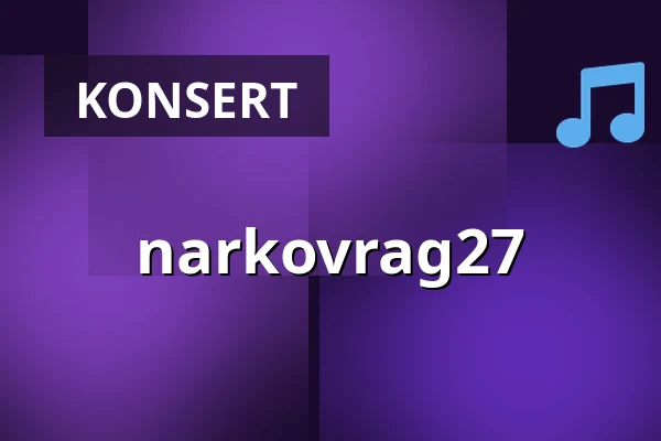 narkovrag27 — Rust, Lund