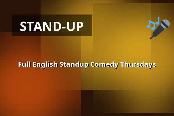 Full English Standup Comedy Thursdays — Mariatorget Pitchers-Casino, Stockholm