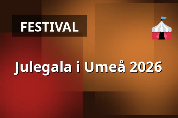 Julegala i Umeå 2026 — Nolia i Umeå, Umeå