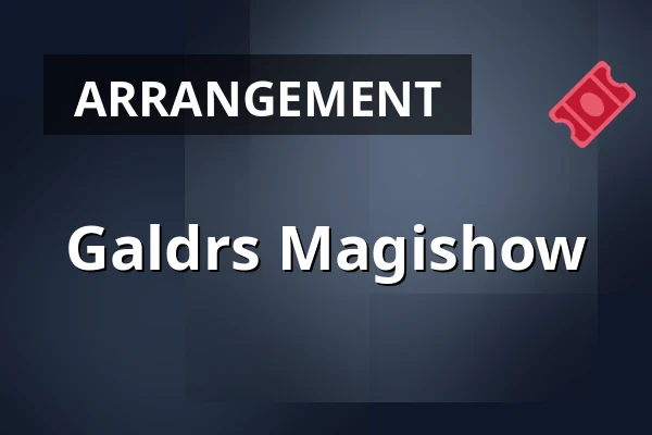 Galdrs Magishow — Galdr's Krypta, Stockholm