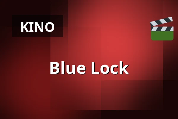 Blue Lock — Filmstaden, Skellefteå