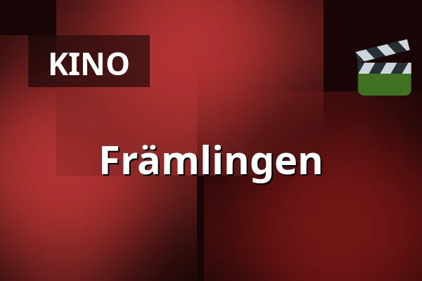 Främlingen — Kino 2, Lund