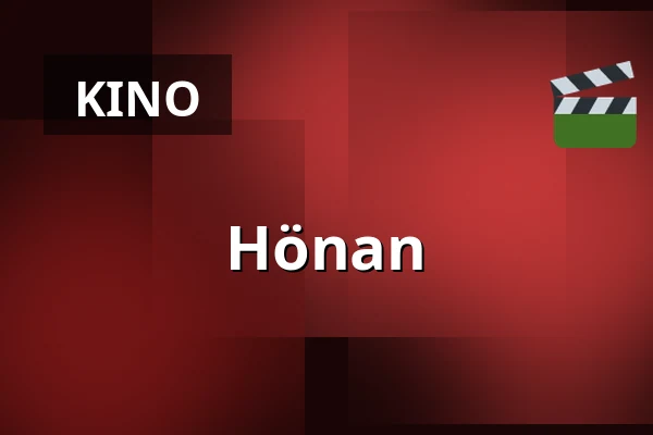 Hönan — Kino 3, Lund
