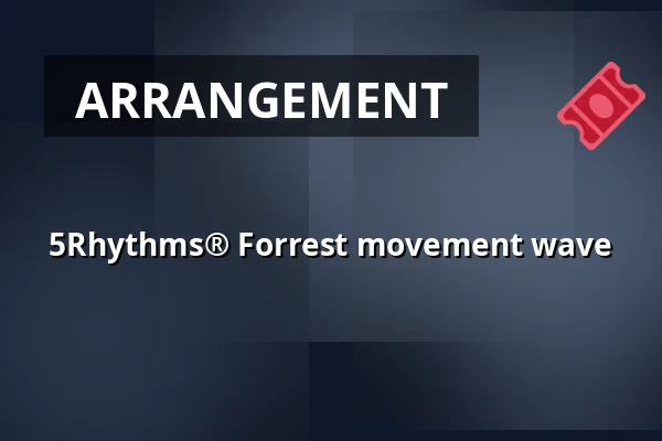 5Rhythms® Forrest movement wave — SkogsRaw, Trosa