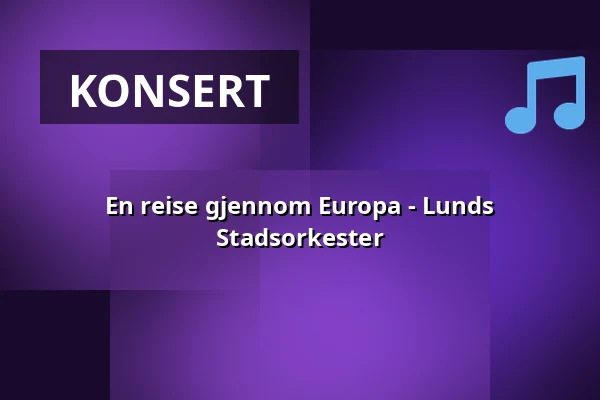 En reise gjennom Europa - Lunds Stadsorkester — Folkparken Rotundan, onumrerat, Lund