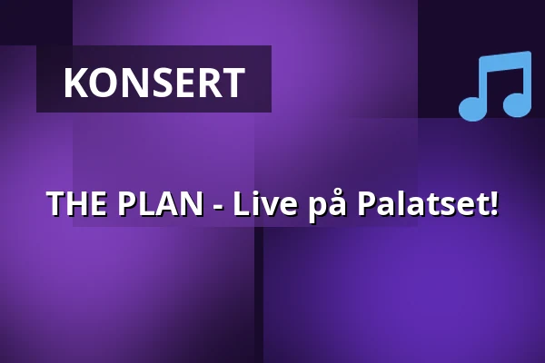 THE PLAN - Live på Palatset! — Palatset, Linköping