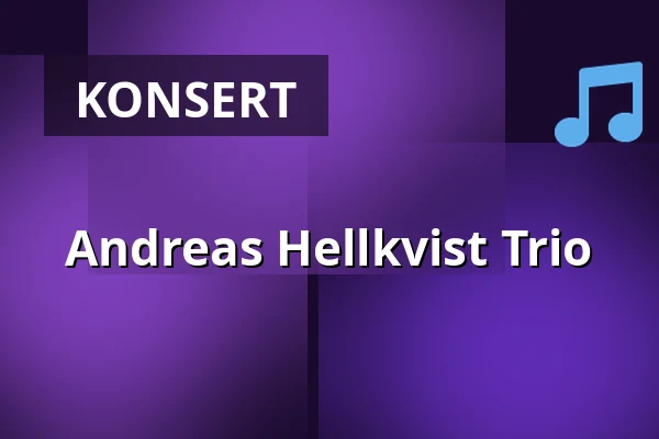 Andreas Hellkvist Trio — Blueskällaren Bruksgården, Domsjö, Örnsköldsvik