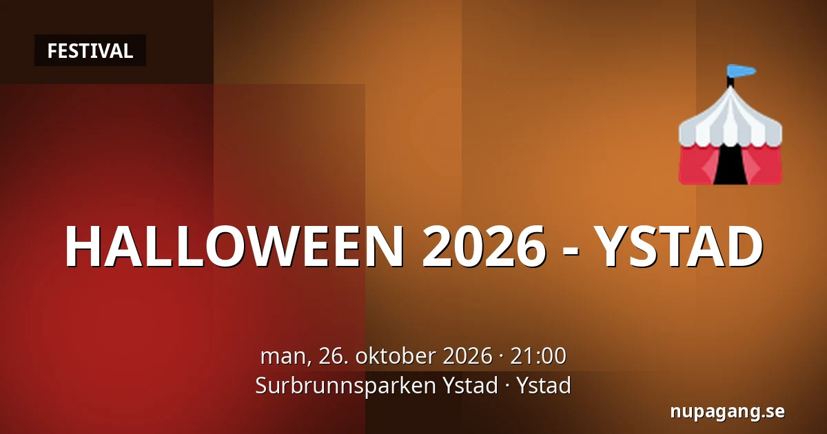 HALLOWEEN 2026 - YSTAD — Surbrunnsparken Ystad, Ystad