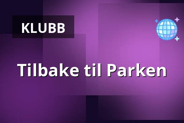 Tilbake til Parken — Parken Götene, Götene
