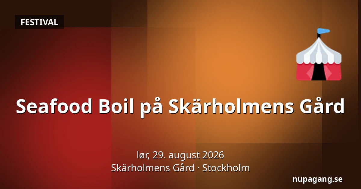 Seafood Boil på Skärholmens Gård — Skärholmens Gård, Stockholm