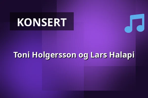 Toni Holgersson og Lars Halapi — Rhubarb Park, Harplinge
