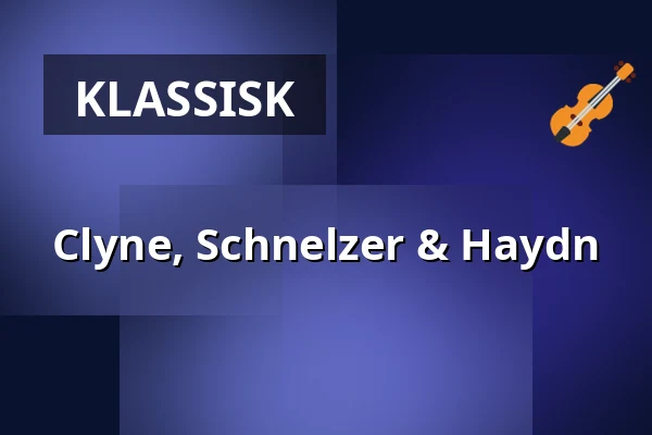 Clyne, Schnelzer & Haydn — Karlstad CCC, Karlstad