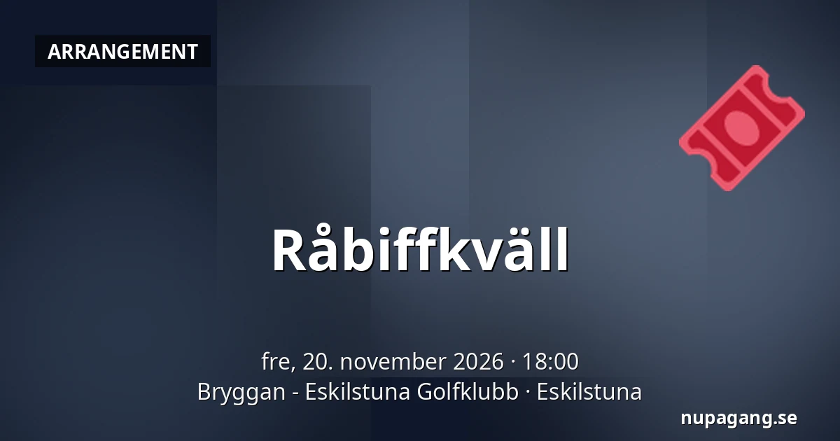 Råbiffkväll — Bryggan - Eskilstuna Golfklubb, Eskilstuna