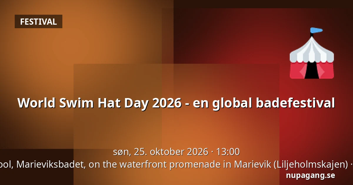 World Swim Hat Day 2026 - en global badefestival — The kids’ pool, Marieviksbadet, on the waterfront promenade in Marievik (Liljeholmskajen), Stockholm